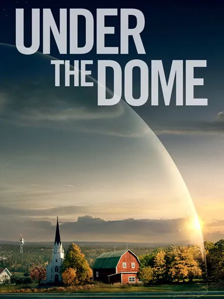 زیر گنبد(Under the Dome)